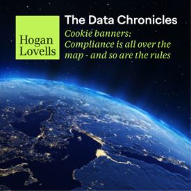 The Data Chronicles | Cookie banners: Compliance is all over the map - and so are the rules